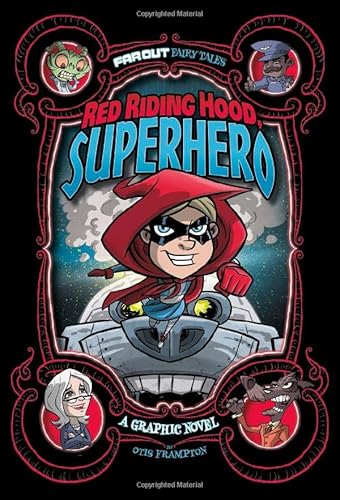 Beispielbild fr Red Riding Hood, Superhero: A Graphic Novel (Far Out Fairy Tales) zum Verkauf von WorldofBooks