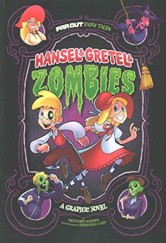 9781474710299: Hansel & Gretel & Zombies: A Graphic Novel (Far Out Fairy Tales)