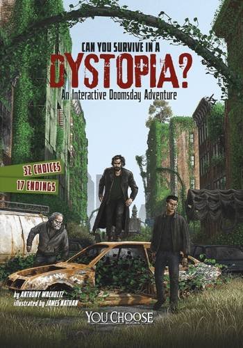 Beispielbild fr Can You Survive in a Dystopia? zum Verkauf von Better World Books Ltd