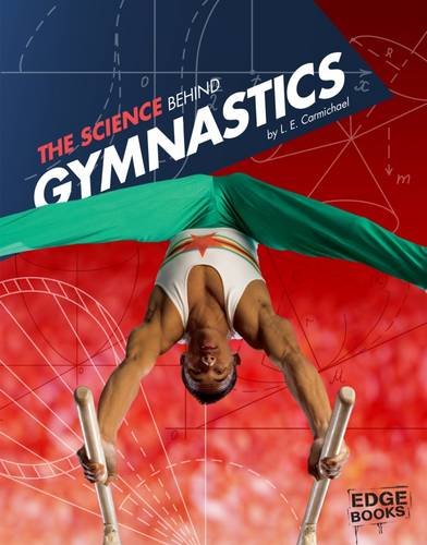 Beispielbild fr The Science Behind Gymnastics (Science of the Summer Olympics) zum Verkauf von WorldofBooks