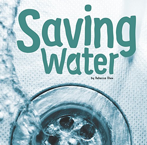 Beispielbild fr Saving Water (Water In Our World) zum Verkauf von AwesomeBooks