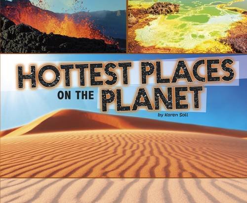 Beispielbild fr Hottest Places on the Planet (Extreme Earth) zum Verkauf von medimops