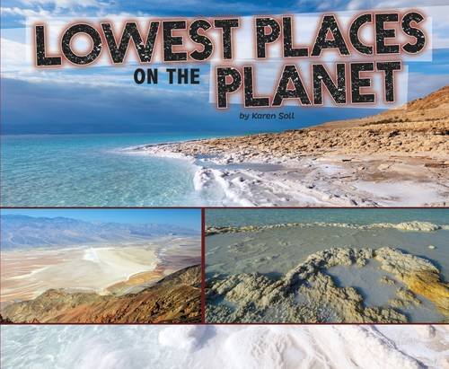 Beispielbild fr Lowest Places on the Planet (Extreme Earth) zum Verkauf von WorldofBooks