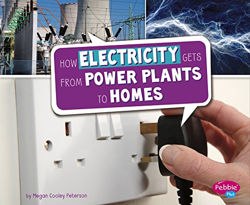 Stock image for Here to There: How Electricity Gets from Power Plants to Homes for sale by AwesomeBooks