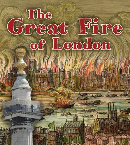 Beispielbild fr The Great Fire of London (Important Events in History) zum Verkauf von WorldofBooks