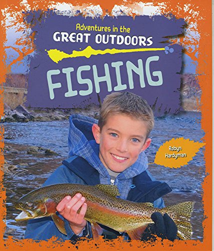 Imagen de archivo de Fishing (Adventures in the Great Outdoors) a la venta por WorldofBooks