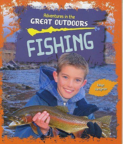 9781474715522: Fishing (Adventures in the Great Outdoors)