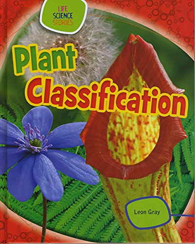 9781474715775: Plant Classification (Life Science Stories)