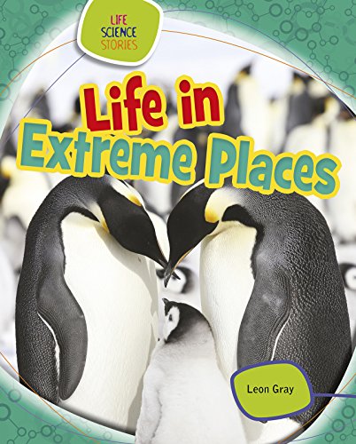 Beispielbild fr Life Science Stories: Life in Extreme Places zum Verkauf von Reuseabook