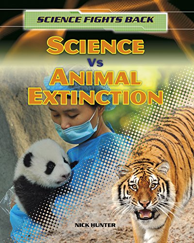 9781474716185: Science vs Animal Extinction (Science Fights Back)