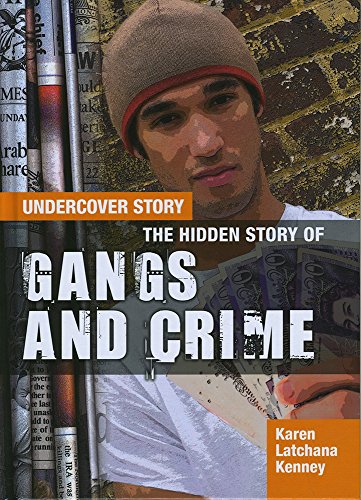 9781474716383: The Hidden Story of Gangs and Crime (Undercover Story)