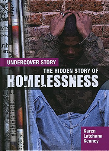 Stock image for The Hidden Story of Homelessness (Undercover Story) for sale by Bahamut Media