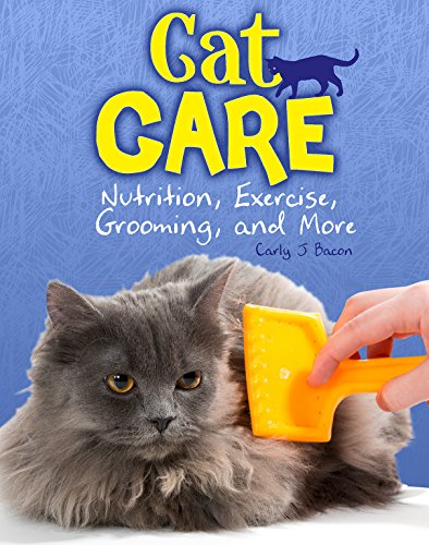 Imagen de archivo de Cat Care: Nutrition, Exercise, Grooming, and More (Snap Books: Cats Rule!) a la venta por WorldofBooks