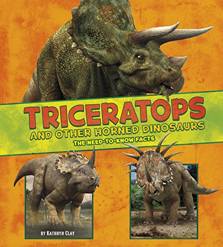 Beispielbild fr Dinosaur Fact Dig: Triceratops and Other Horned Dinosaurs: The Need-to-Know Facts zum Verkauf von WorldofBooks