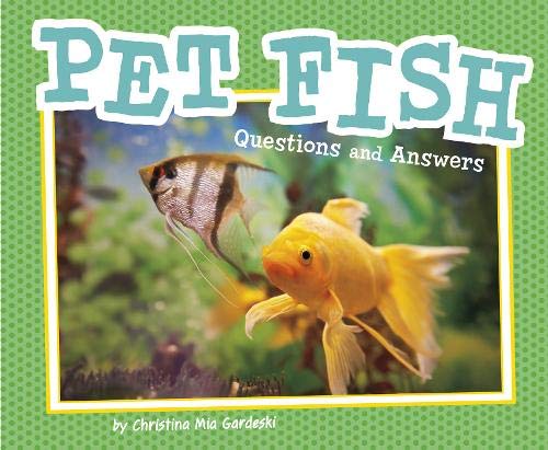 Beispielbild fr Pet Questions and Answers: Pet Fish: Questions and Answers zum Verkauf von WorldofBooks