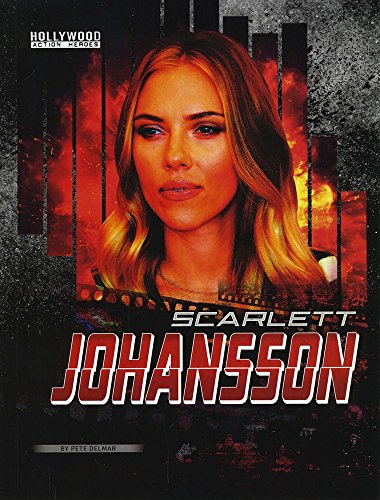 Stock image for Scarlett Johansson (Edge Books: Hollywood Action Heroes) for sale by Goldstone Books