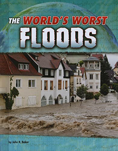 9781474724777: The World's Worst Floods (World's Worst Natural Disasters)