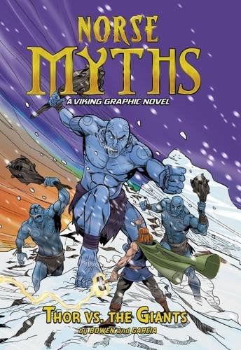 9781474725194: Thor vs. the Giants (Norse Myths: A Viking Graphic Novel)