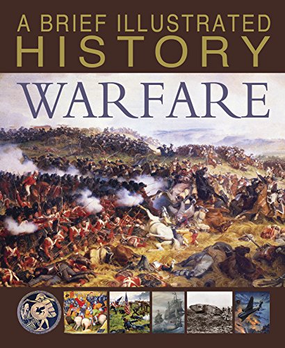 9781474727020: A Brief Illustrated History of Warfare (Fact Finders: A Brief Illustrated History)