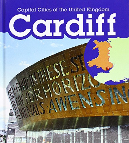 Imagen de archivo de Cardiff (Young Explorer: Capital Cities of the United Kingdom) a la venta por Goldstone Books