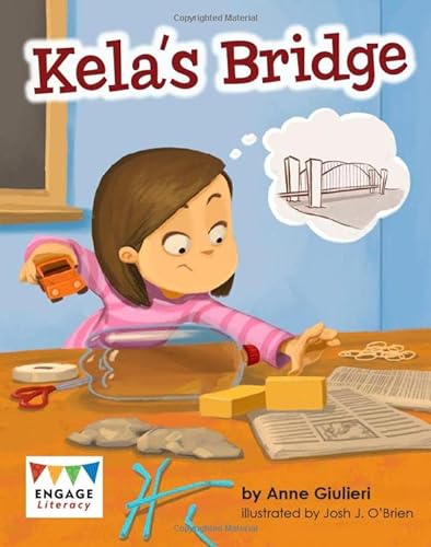 Beispielbild fr Kela's Bridge (Engage Literacy: Engage Literacy Turquoise - Extension A) (Engage Literacy: Engage Literacy Orange - Extension A) zum Verkauf von WorldofBooks