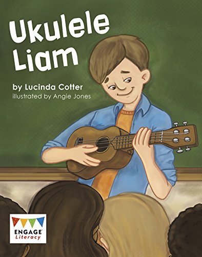 9781474731614: Ukulele Liam (Engage Literacy White)