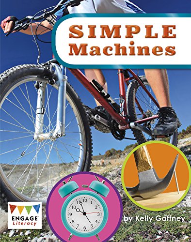 9781474731645: Simple Machines (Engage Literacy: Engage Literacy Lime)