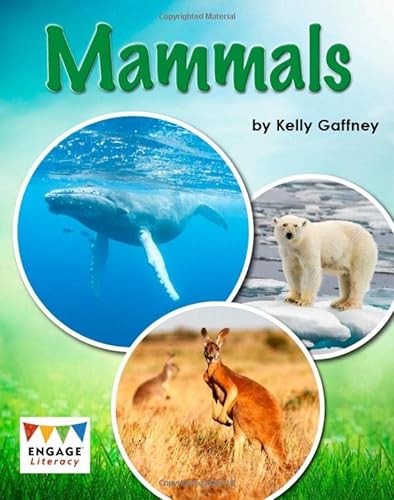 Stock image for Mammals (Engage Literacy: Engage Literacy White) for sale by WorldofBooks