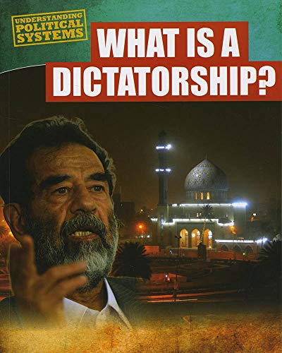 9781474731898: Understanding Political Systems: What Is a Dictatorship?