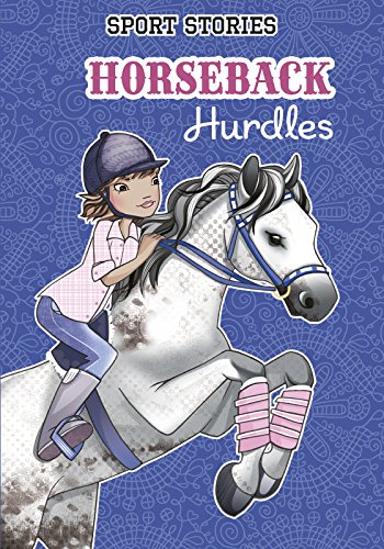Imagen de archivo de Horseback Hurdles (Sport Stories) a la venta por WorldofBooks