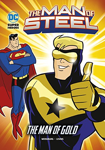 9781474732864: The Man of Gold (The Man of Steel)