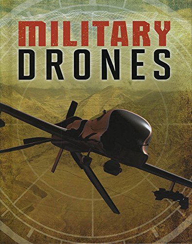 Beispielbild fr Military Drones (Edge Books: Drones) zum Verkauf von WorldofBooks