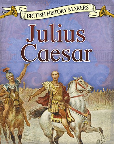 9781474734097: British History Makers Julius Caesar