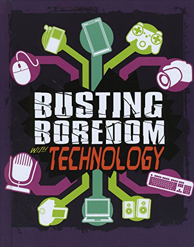 Beispielbild fr Boredom Busters: Busting Boredom with Technology zum Verkauf von AwesomeBooks