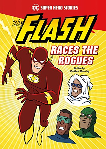 9781474737487: Flash Races The Rogues