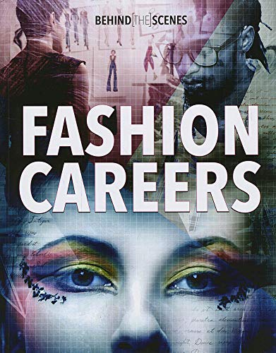 9781474738156: Behind-the-Scenes Fashion Careers (Behind the Glamour)
