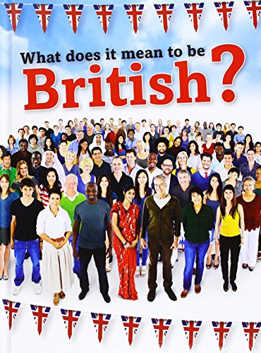9781474740593: What Does it Mean to be British? (Raintree perspectives)