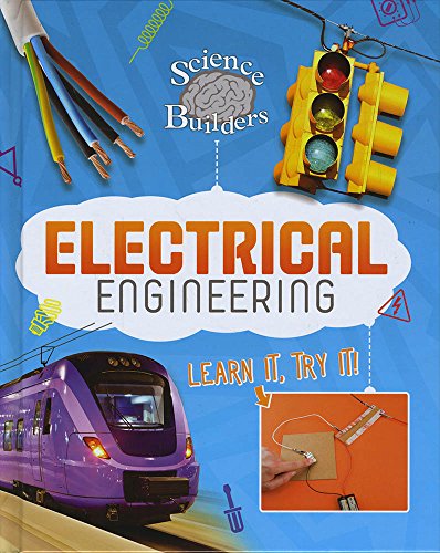 Beispielbild fr Science Brain Builders: Electrical Engineering: Learn It, Try It! zum Verkauf von WorldofBooks