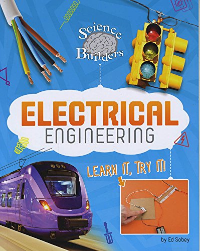 Stock image for Science Brain Builders: Electrical Engineering: Learn It, Try It! for sale by WorldofBooks