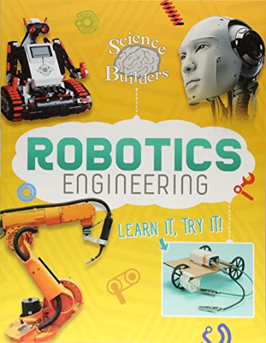 Stock image for Science Brain Builders: Robotics Engineering: Learn It, Try It! for sale by WorldofBooks