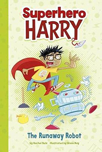 Imagen de archivo de Superhero Harry: The Runaway Robot a la venta por WorldofBooks