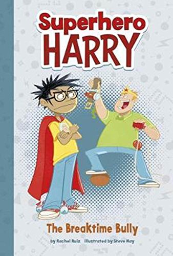 Imagen de archivo de Superhero Harry: The Breaktime Bully a la venta por WorldofBooks