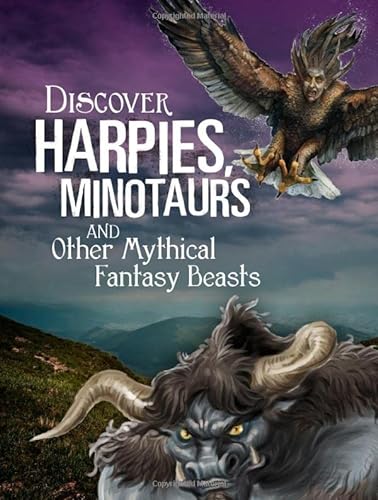 9781474742559: All About Fantasy Creatures: Discover Harpies, Minotaurs, and Other Mythical Fantasy Beasts