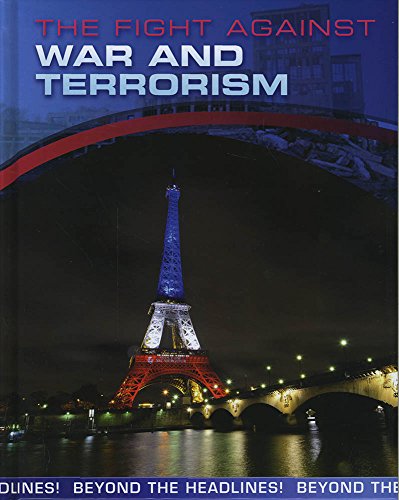 Stock image for Beyond the Headlines!: The Fight Against War and Terrorism for sale by WorldofBooks