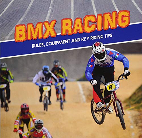Beispielbild fr First Sports Facts: BMX Racing: Rules, Equipment and Key Riding Tips zum Verkauf von WorldofBooks