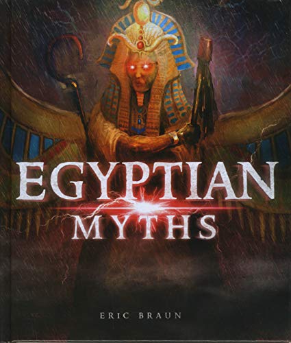 9781474752435: Egyptian Myths (Mythology Around the World)
