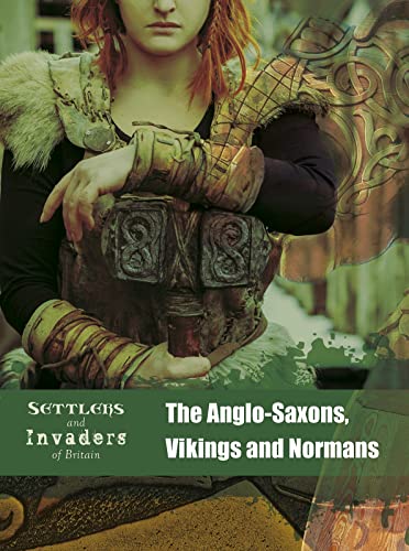 Beispielbild fr The Anglo-Saxons, Vikings and Normans zum Verkauf von Blackwell's