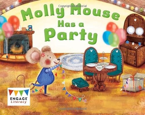 Beispielbild fr Molly Mouse Has a Party (Engage Literacy: Engage Literacy Red - Extension B) zum Verkauf von Chiron Media