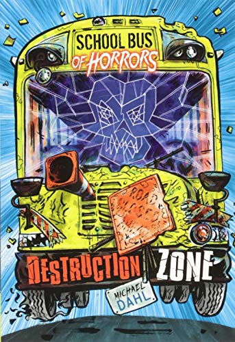 Stock image for School Bus of Horrors: Destruction Zone for sale by AwesomeBooks