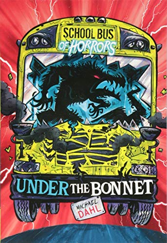 Beispielbild fr School Bus of Horrors: Under the Bonnet zum Verkauf von WorldofBooks